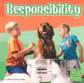 Responsibility by Kristin Thoennes Keller Hardcover Children's Book