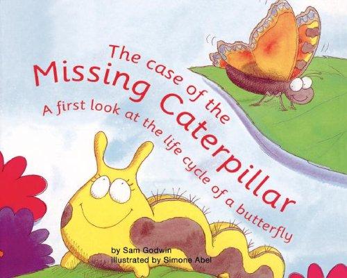 The case of the missing caterpillar by Sam Godwin Hardcover Children's Book