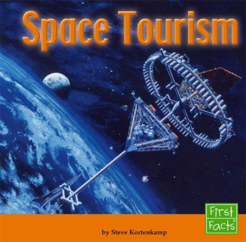 Space Tourism by Steve Kortenkamp Hardcover