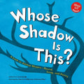 Whose Shadow Is This? by Claire Berge Hardcover