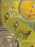 The Contest Between the Sun and the Wind by Heather Forest Hardcover