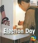 Election Day by Mir Tamim Ansary Hardcover