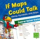 If Maps Could Talk by Erika L. Shores Hardcover