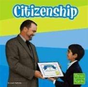 Citizenship (First Facts) by Janet Riehecky Hardcover