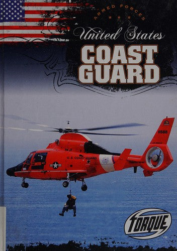 United States Coast Guard by Jack David Hardcover