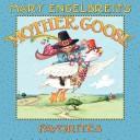 Mary Engelbreit's Mother Goose Favorites by Mary Engelbreit Hardcover