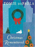 Christmas remembered by TOMIE dePAOLA Hardcover Children's Book