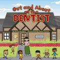 Out And About at the Dentist by Bitsy Kemper Hardcover