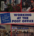 Working at the post office by Katie Marsico Hardcover Children's Book