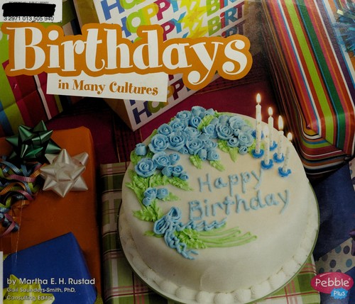 Birthdays in many cultures by Martha E. H. Rustad Hardcover