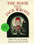 The book that Jack wrote by Jon Scieszka Hardcover