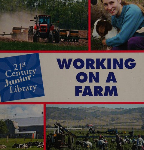 Working on a farm by Katie Marsico Hardcover Children's Book
