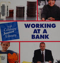 Working at a bank by Katie Marsico Hardcover Children's Book