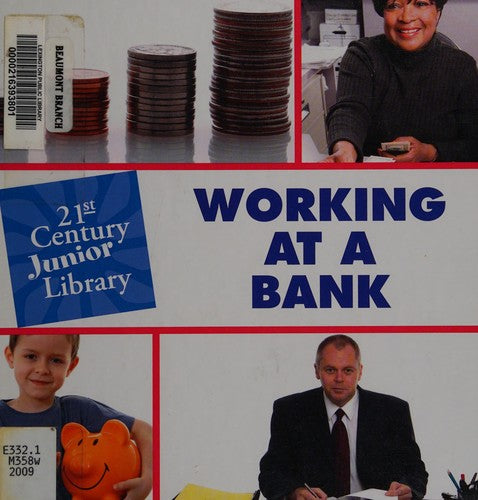 Working at a bank by Katie Marsico Hardcover Children's Book