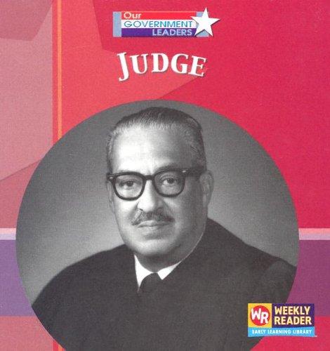 Judge (Our Government Leaders) by Jacqueline Laks Gorman Hardcover
