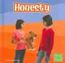 Honesty by Kristin Thoennes Keller Hardcover Children's Book