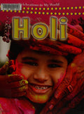 Holi by Lynn Peppas Hardcover Children's Book
