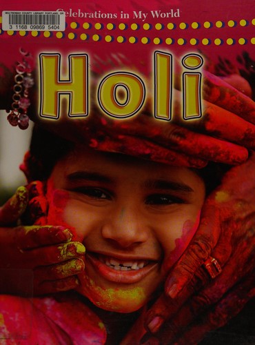 Holi by Lynn Peppas Hardcover Children's Book