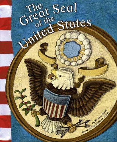 The Great Seal of the United States (American Symbols) (American Symbols) Hardco