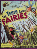 The truth about fairies by J. Angelique Johnson Hardcover