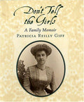 Don't tell the girls by Patricia Reilly Giff Hardcover Children's Book