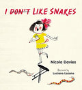 I  Like Snakes by Nicola Davies Hardcover