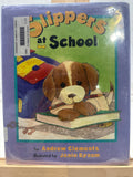 Slippers At School by Andrew Clements Hardcover