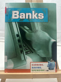 Banks (Earning, Saving, Spending) by Margaret Hall Hardcover