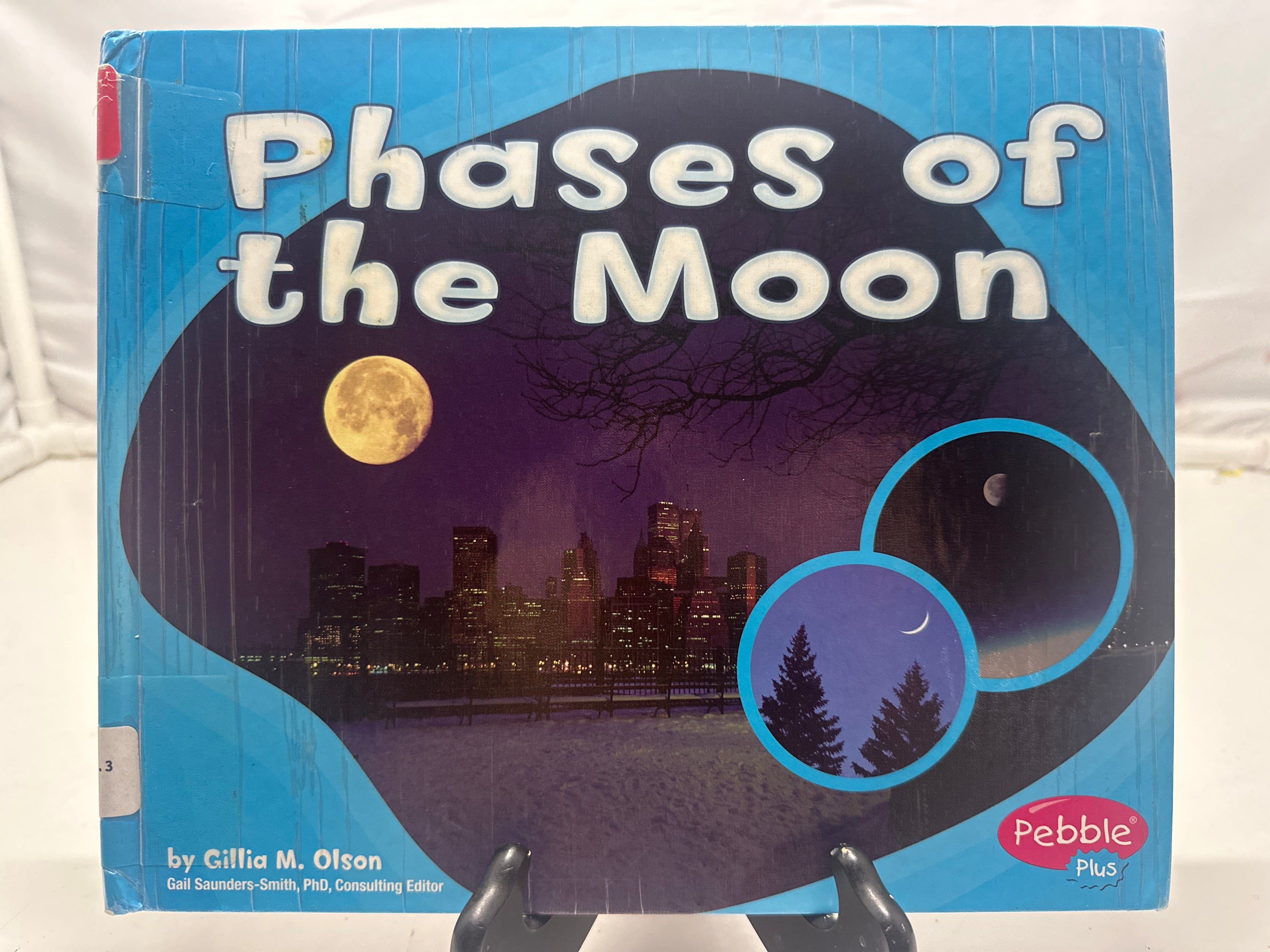Phases of the Moon by Gillia M. Olson Hardcover