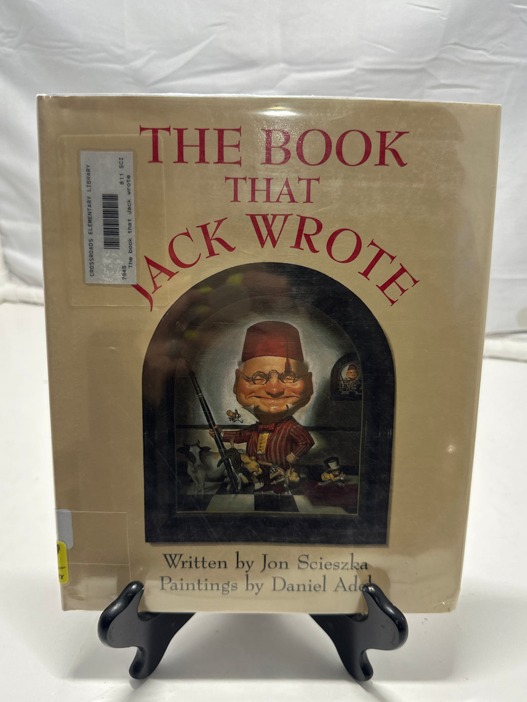 The book that Jack wrote by Jon Scieszka Hardcover