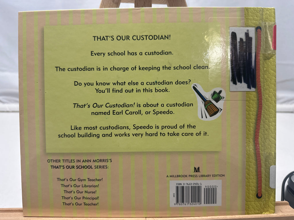That's Our Custodian! by Ann Morris Hardcover