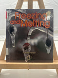 Freezing and Melting by Robin Nelson Hardcover