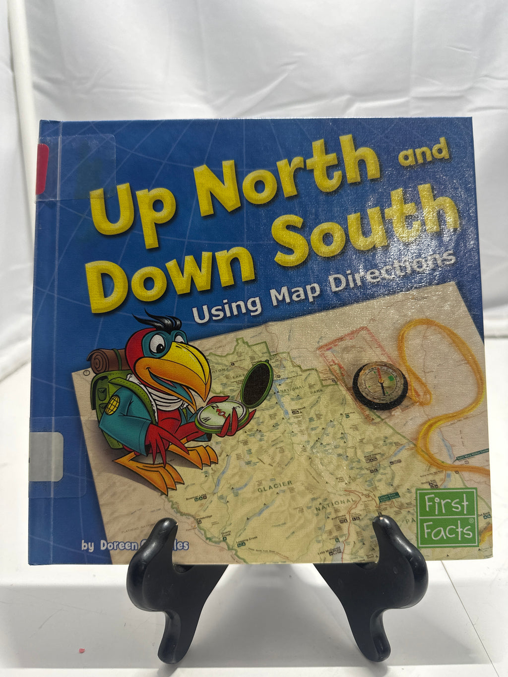 Up North and Down South by Doreen Gonzales Hardcover