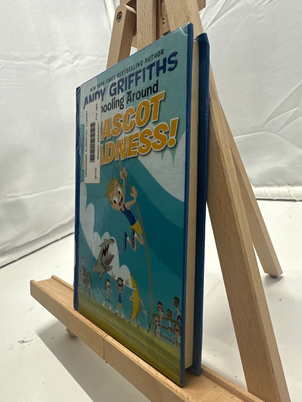 Mascot Madness! by Andy Griffiths Hardcover