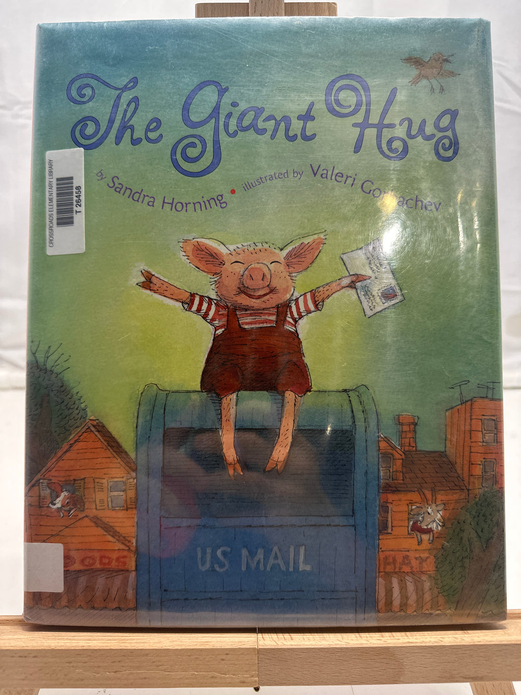 The Giant Hug by Sandra Horning Hardcover