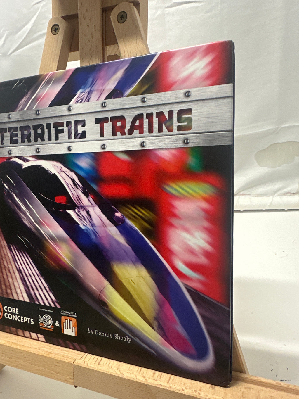 Terrific Trains by Dennis Shealy Hardcover