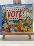 Vote! by Eileen Christelow Hardcover