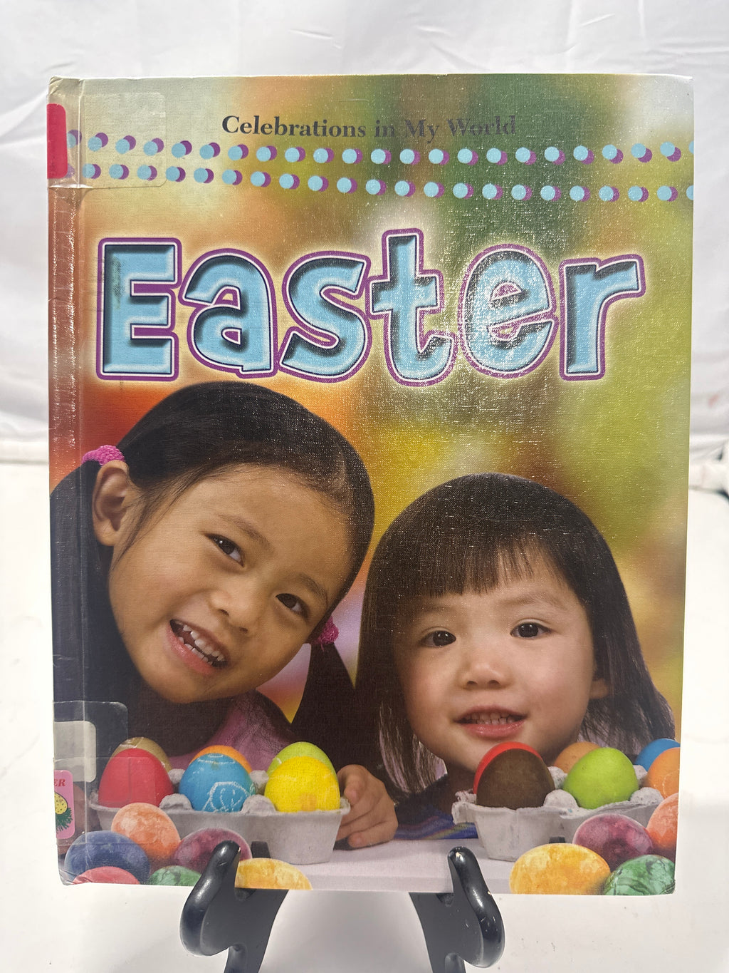 Easter by Lynn Peppas Hardcover Children's Book