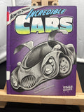 How to Draw Incredible Cars (Edge Books) by Aaron Sautter Hardcover