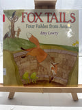Fox Tails by Amy Lowry Hardcover