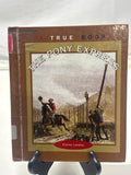 The Pony Express by Elaine Landau Hardcover