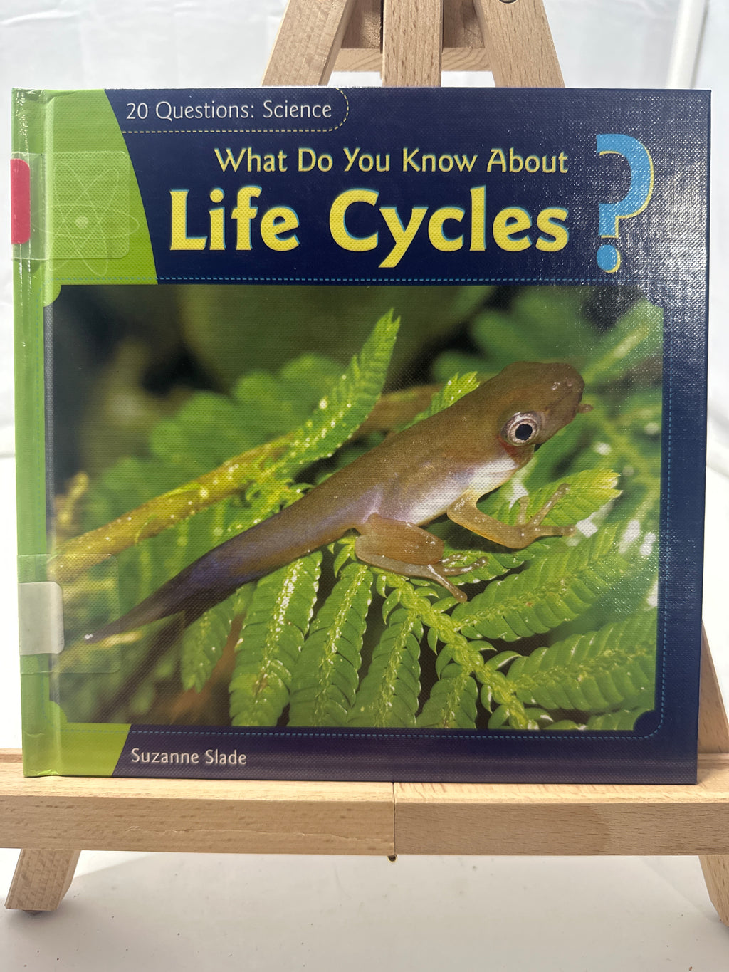 What do you know about life cycles? by Suzanne Slade Hardcover Miscellanea