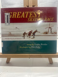 The Greatest Skating Race by Louise Borden Hardcover
