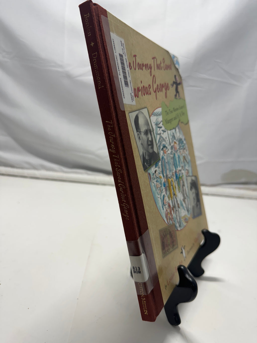 The journey that saved Curious George by Louise Borden Hardcover Children's Book