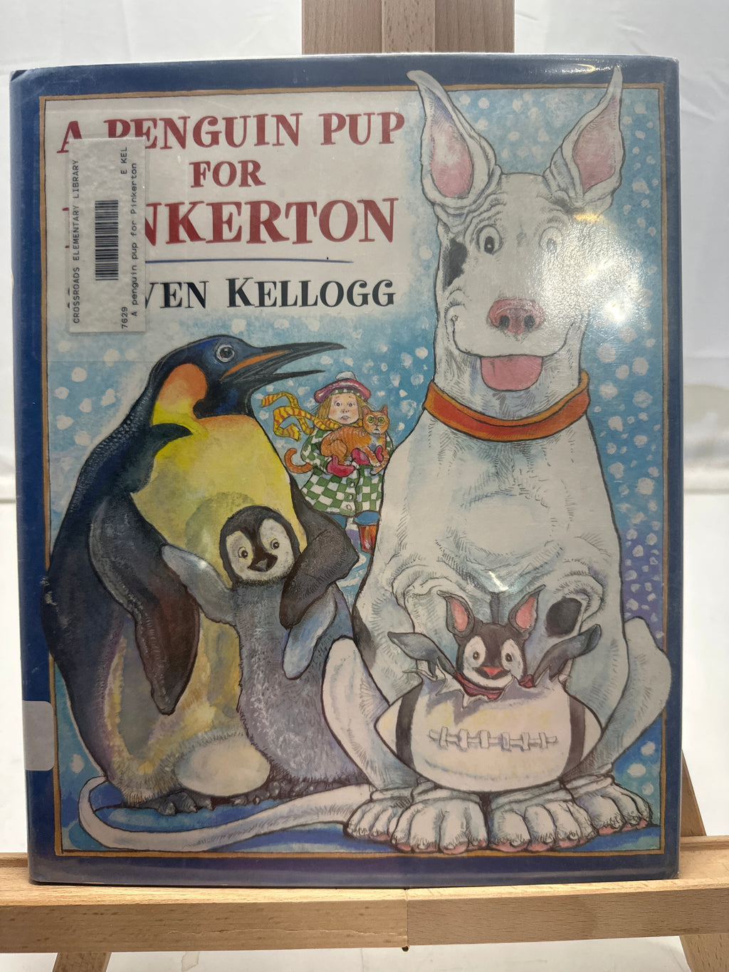 A Penguin Pup for Pinkerton by Steven Kellogg Hardcover