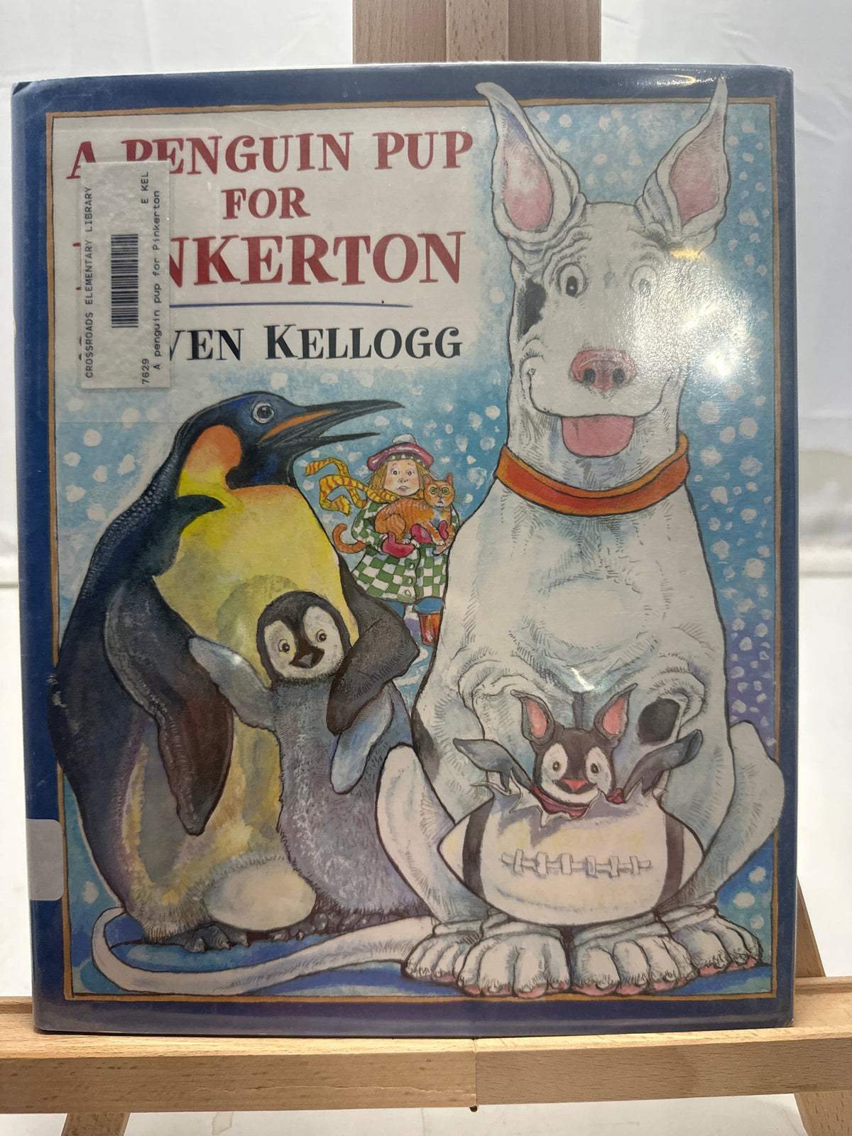 A Penguin Pup for Pinkerton by Steven Kellogg Hardcover
