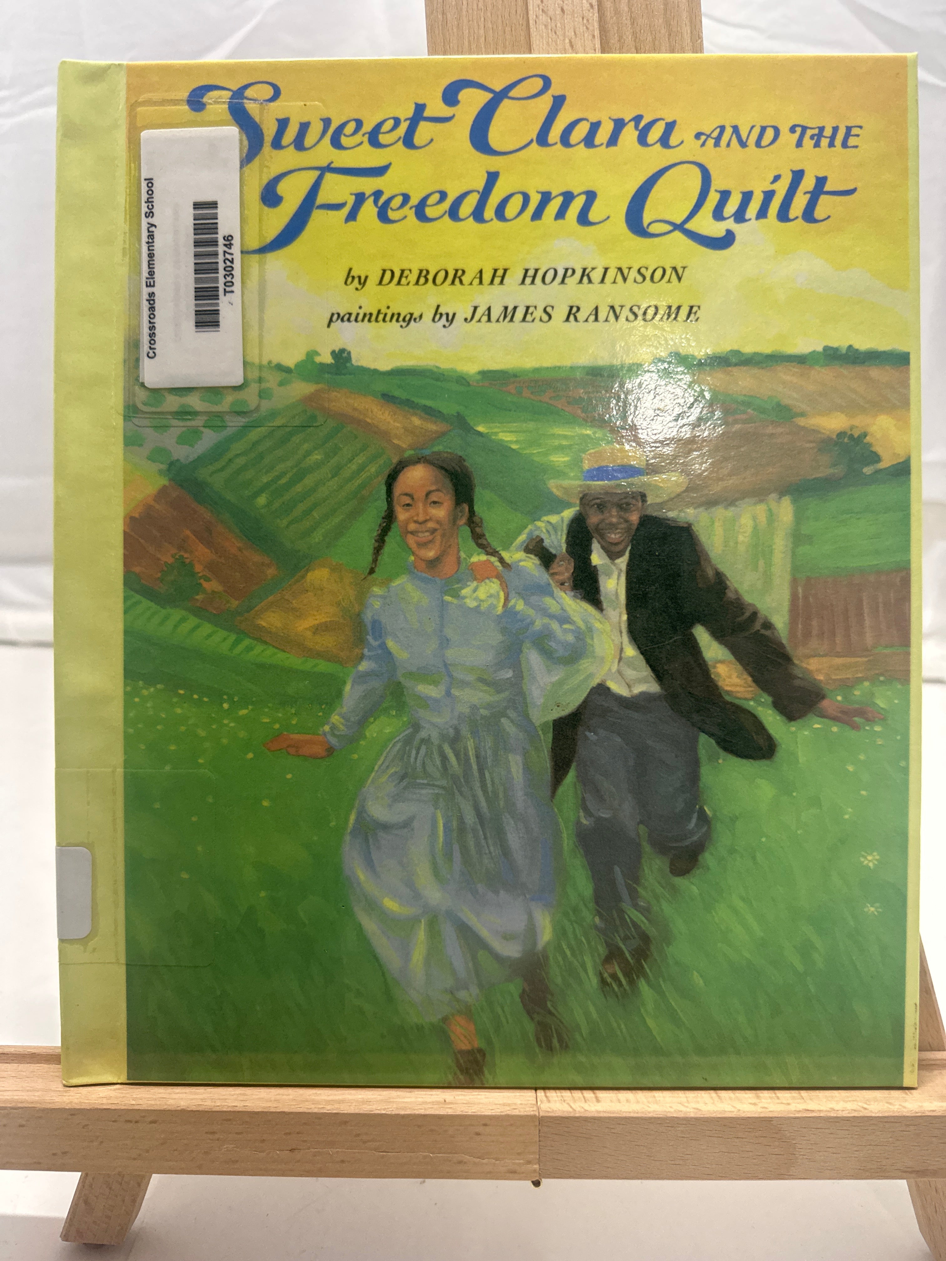 Sweet Clara and the Freedom Quilt by Deborah Hopkinson Hardcover
