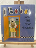 Bobo and the New Neighbor by Gail Page Hardcover
