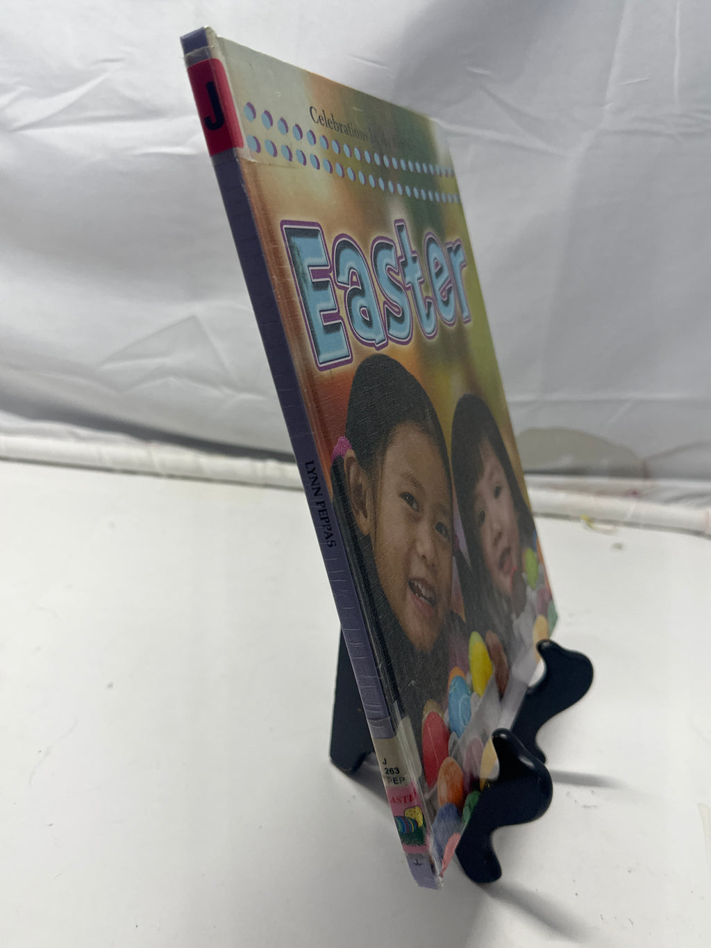 Easter by Lynn Peppas Hardcover Children's Book