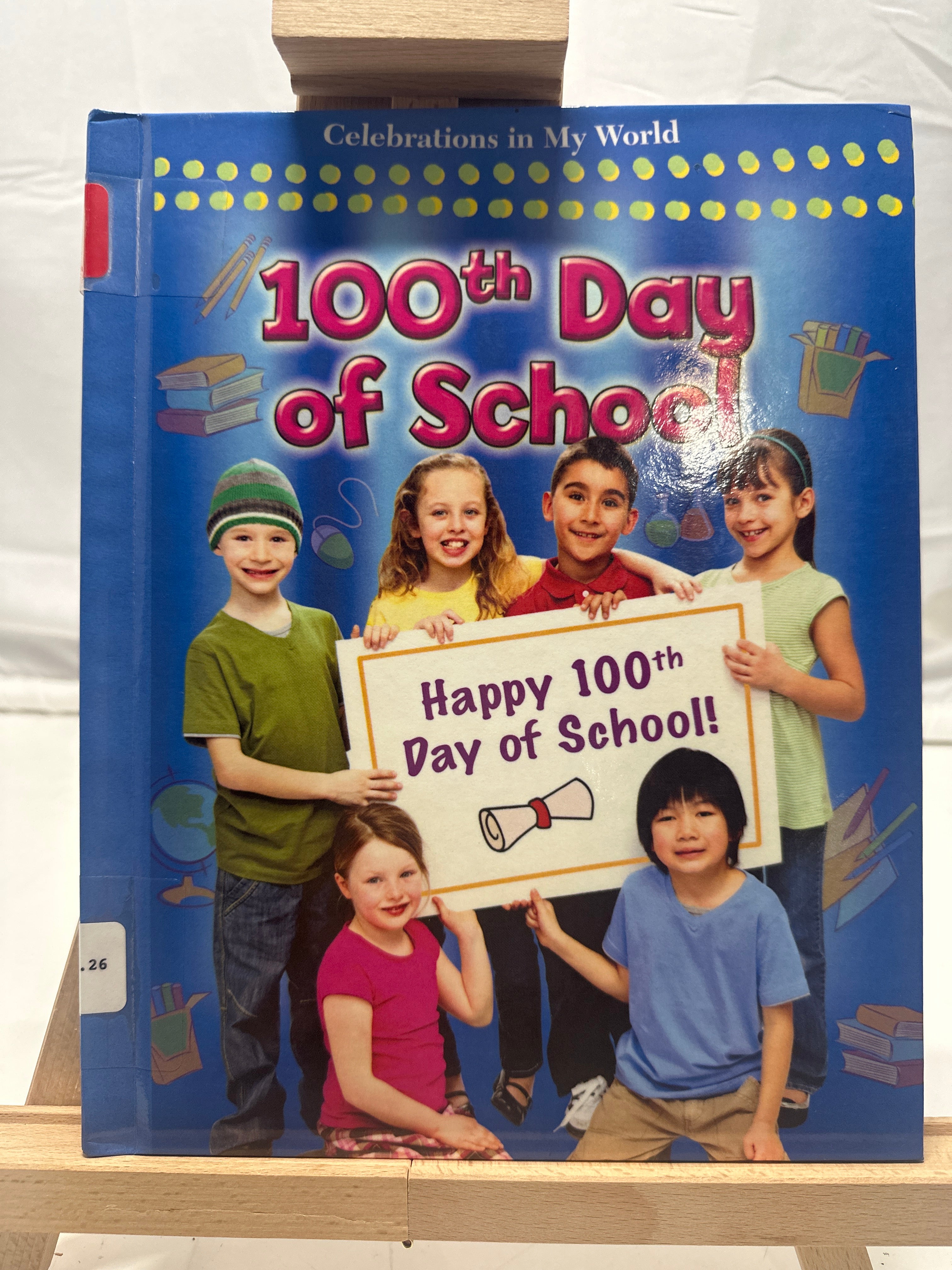 100th Day of School by Reagan Miller Hardcover